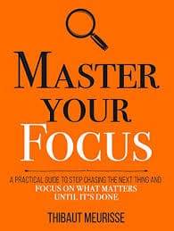 Cover of Master Your Focus